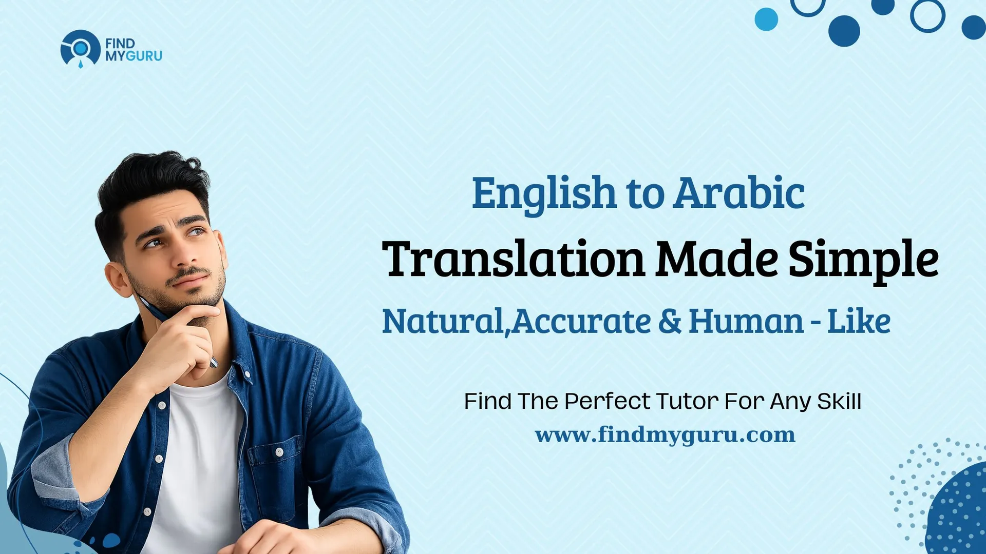 English to Arabic Translation: How to Translate Naturally Without Sounding Robotic
