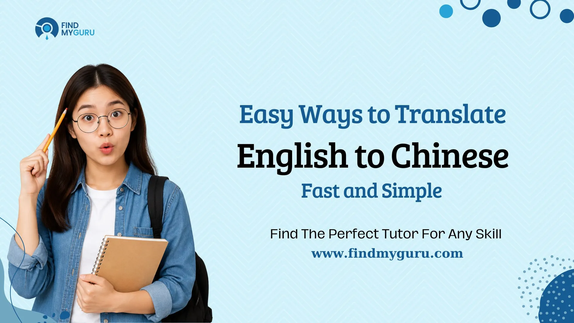 English to Chinese Translation: How to Translate Naturally Without Sounding Robotic