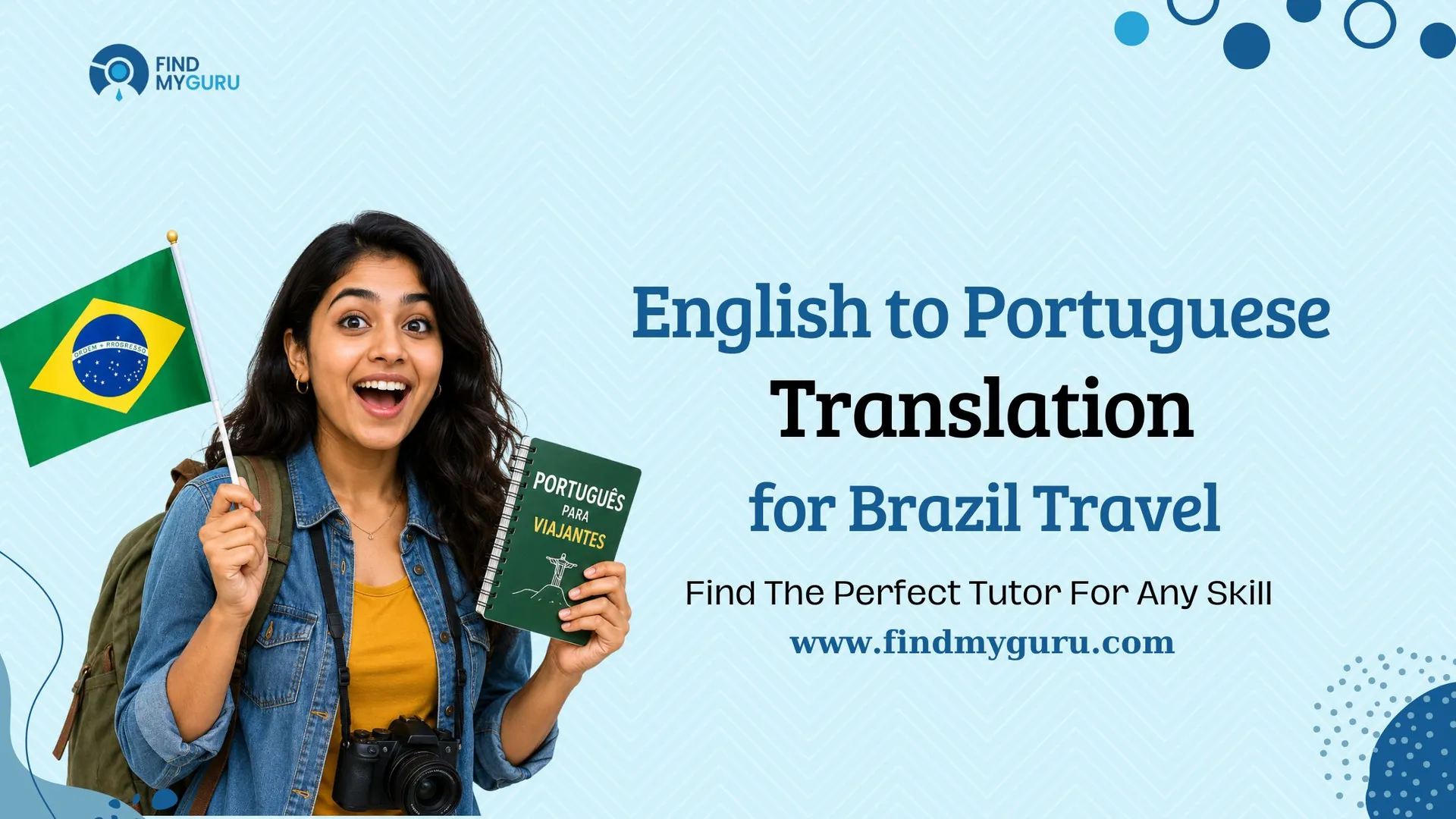 English to Portuguese Translation for Brazil Travel: Essential Phrases, Tips, and Tools