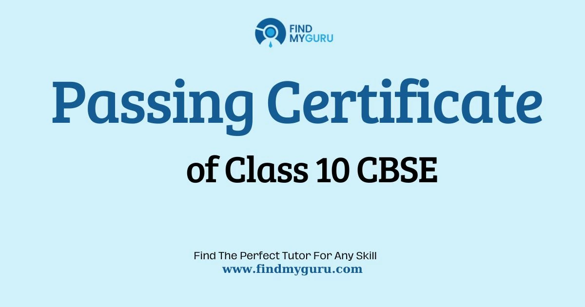 Passing Certificate of Class 10 CBSE