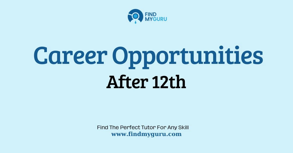 Career Options After 12th: Stream-Wise Higher Education Guide