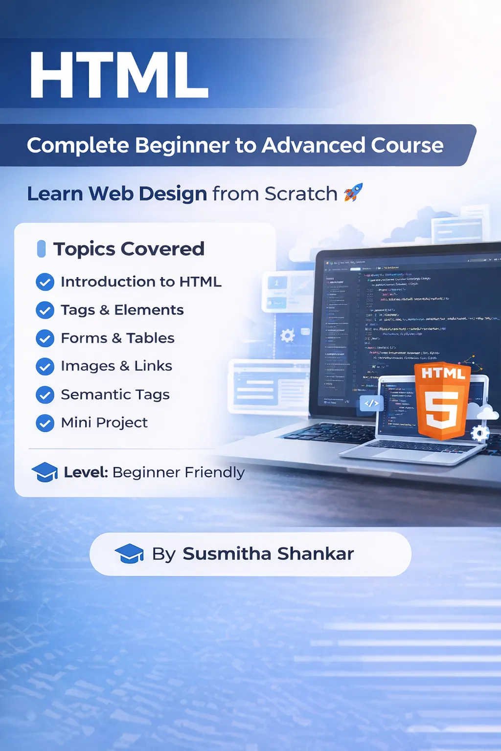 HTML Fundamentals Course by Susmitha S