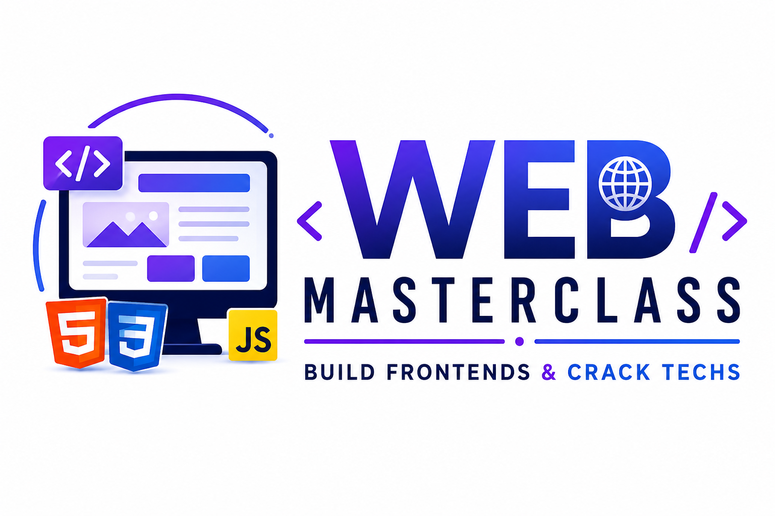 Web Masterclass: Build Frontends & Crack Techs