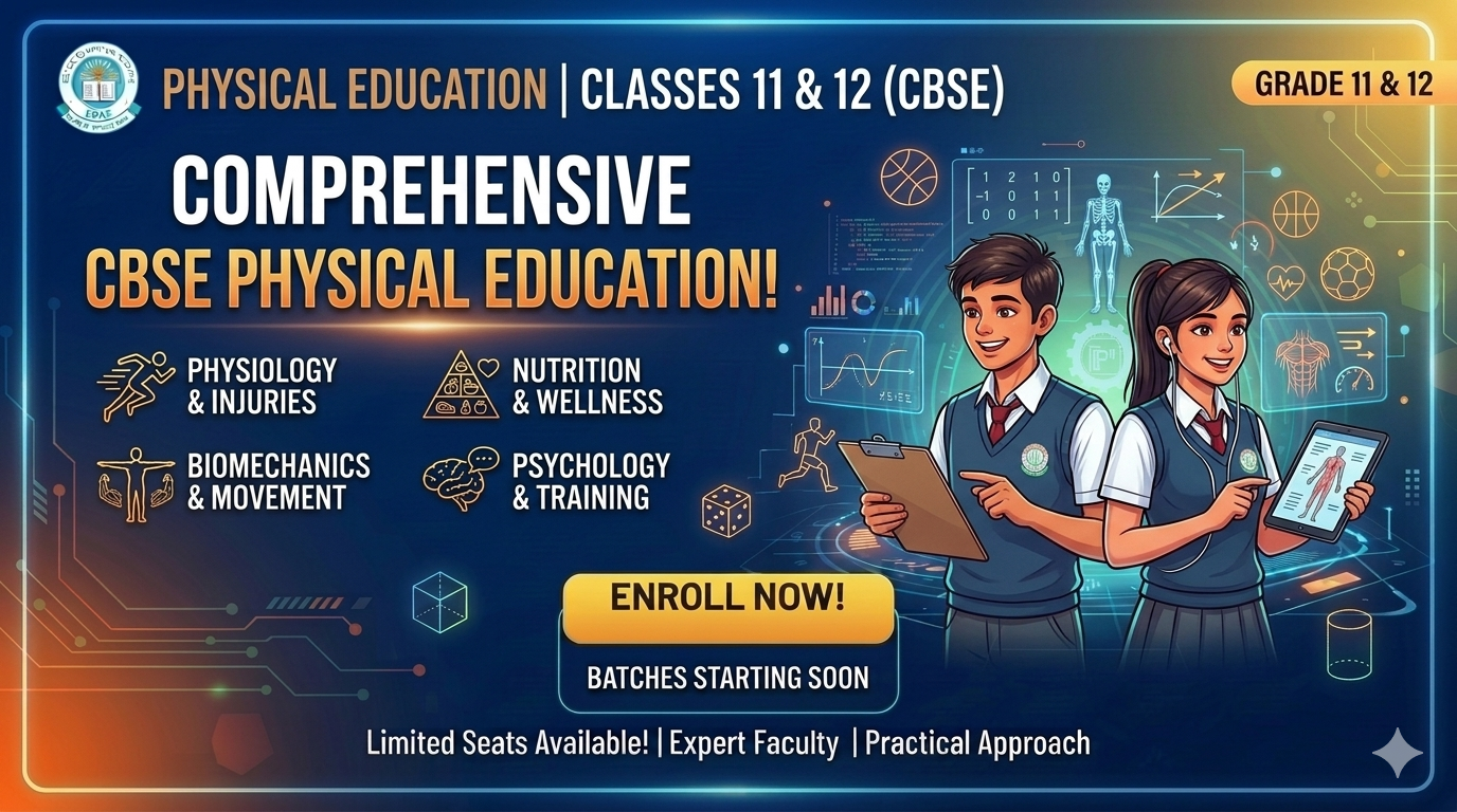 Physical education for class 11 and class 12 CBSE