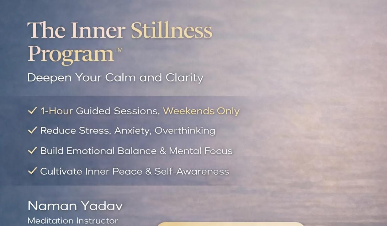 Calm with Meditation Program by Naman Yadav