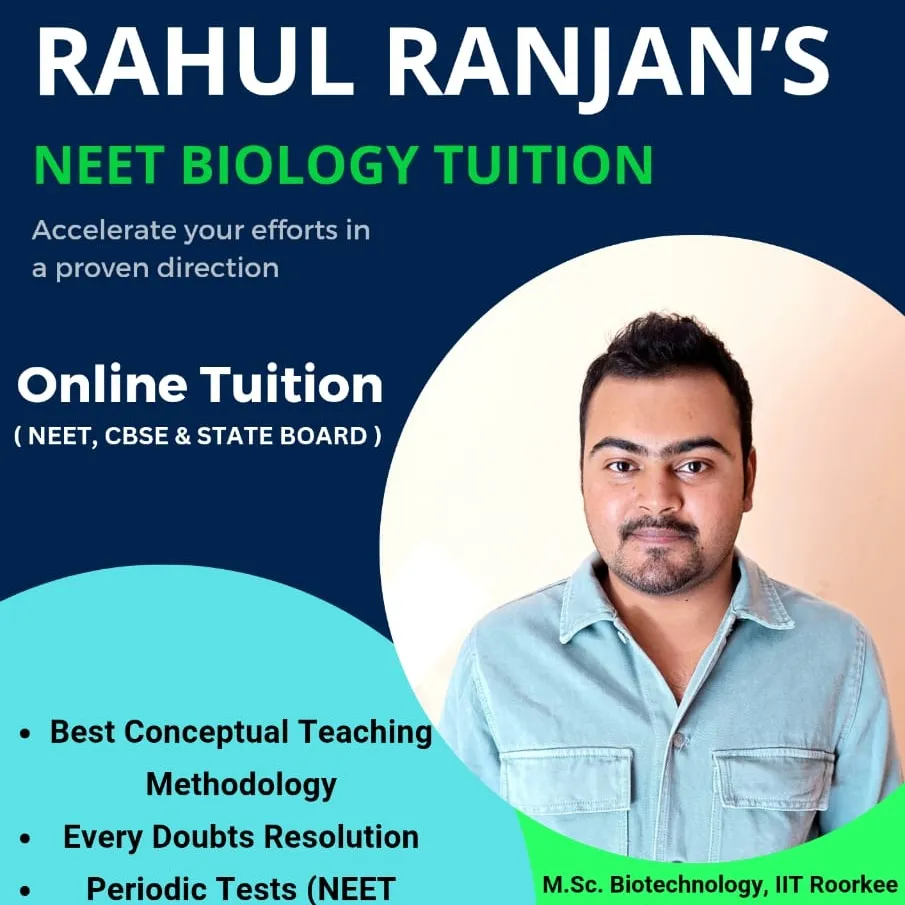 NEET Biology & classes 11-12 Biology by Rahul Ranjan